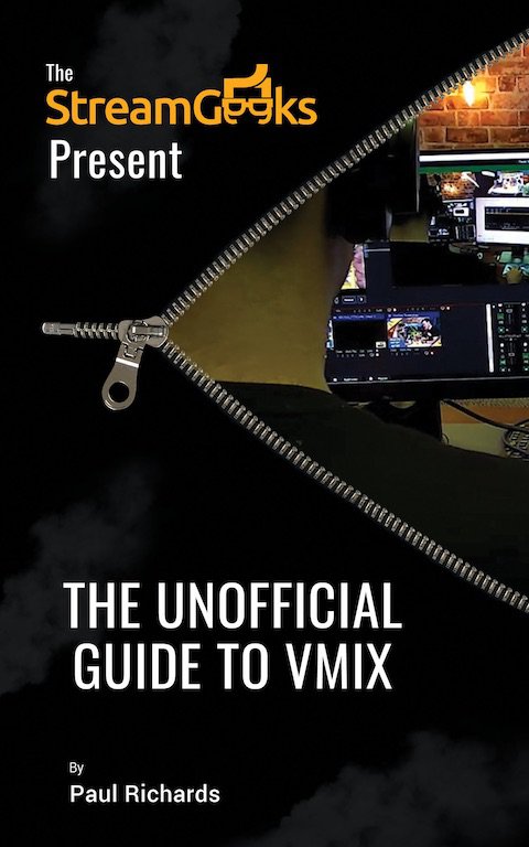 Stream Geeks Unofficial Guide to VMIX .jpg